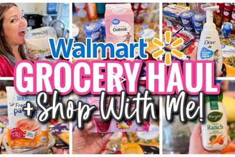 WALMART SHOP WITH ME + GROCERY HAUL | FAMILY OF 5 WEEKLY HAUL | GROCERY HAUL WITH MEAL PLAN