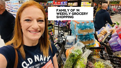 FAMILY OF 14 WEEKLY GROCERY SHOPPING **Steak Night!**