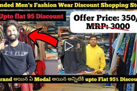 Hyderabad Cheapest Men's Fashion Brand Shopping Store, Shirts|Jeans|Shoes 95% Offer Price Starts 350