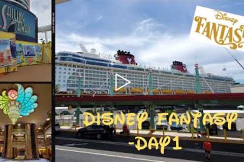 Disney Fantasy Cruise Embarkation Day- July 2022