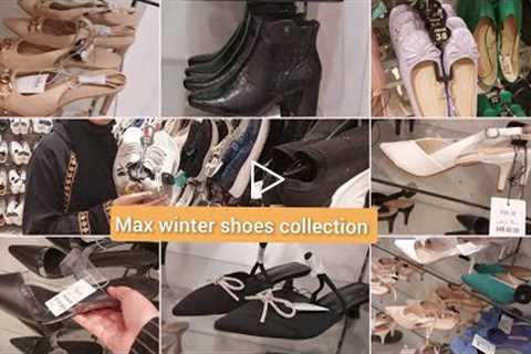 MAX WINTER SHOES COLLECTION//SEPTEMBER 2022