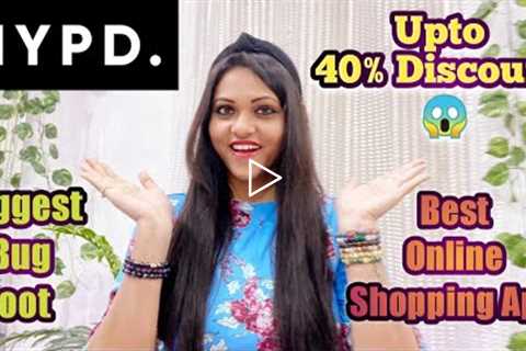 Best Online Shopping App|HYPD|Upto 40% Discount 😱|Biggest Bug Loot|Amazing Offers|Branded..