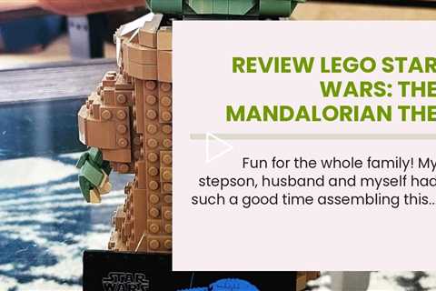 Review LEGO Star Wars: The Mandalorian The Child 75318 Building Kit; Collectible Buildable Toy...