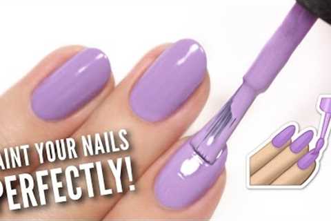 Paint Your Nails PERFECTLY At Home!