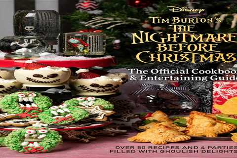 The Nightmare Before Christmas: The Official Cookbook & Entertaining Guide