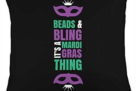 Gift Idea Beads & Bling It’s A Mardi Gras Thing Beads & Bling It’s A Mardi Gras Thing Throw Pillow, ..