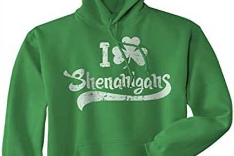 I Clover Shenanigans Hoodie Funny Irish Clover SweatShirt Novelty Shirt