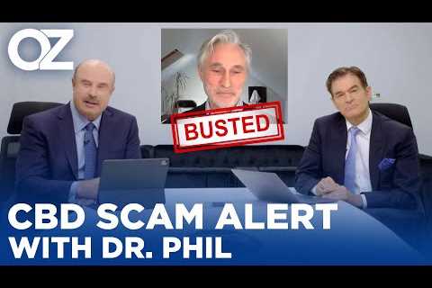 Stop CBD Scams From Stealing Your Money With Dr. Phil