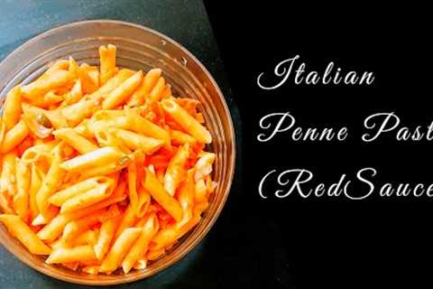 Italian Penne Pasta with Homemade Red Sauce | Delicious brunch or dinner option