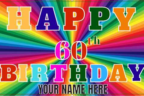 Happy 60th Colors Birthday Banner - Bigger Better Banner