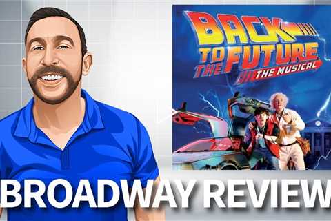 Back to the Future Broadway Musical, World's Greatest Adventures Bonus