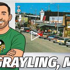 Grayling, MI - America's BEST Small Town - Sponsored by ZocDoc