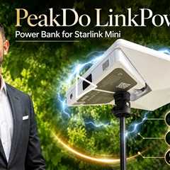 PeakDo LinkPower 2 Power Bank for Starlink Mini - 99Wh Capacity, 5 hours continuous use, Bluetooth