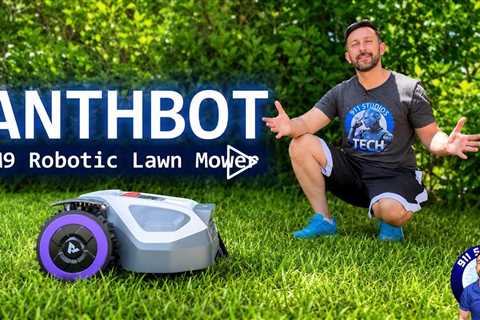 Say Goodbye to Mowing: Is the ANTHBOT M9 the Future of Lawn Care?
